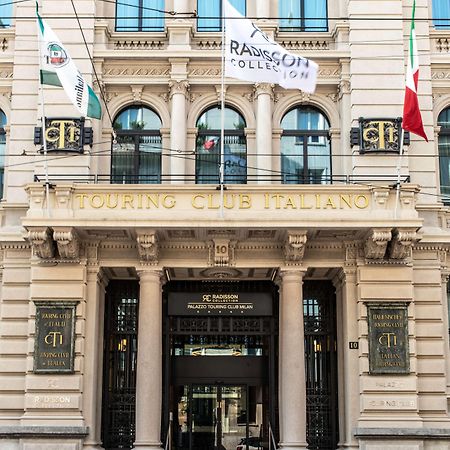 Radisson Collection Hotel, Palazzo Touring Club Мілан Екстер'єр фото The Milan headquarters of the Touring Club Italiano
